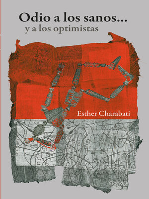 cover image of Odio a los sanos... y a los optimistas